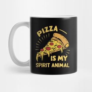Pizza is my spirit animal Mug